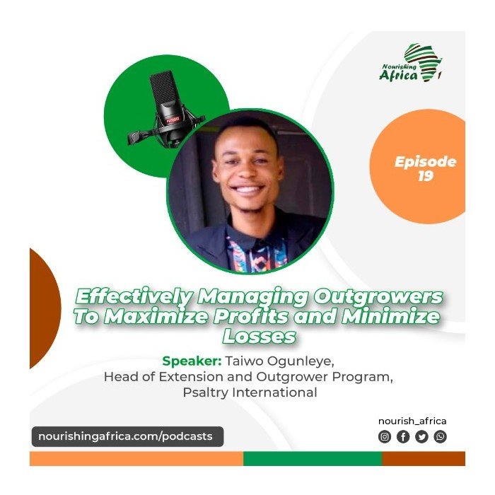 Effectively Managing Outgrowers to Maximize Profits and Minimize Losses